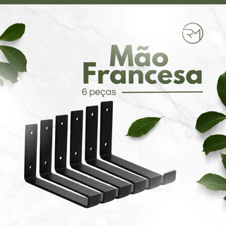 MÃO FRANCESA 10-15-20-25-30 CM 6 PEÇAS SUPORTE PRATELEIRA INVERTIDA