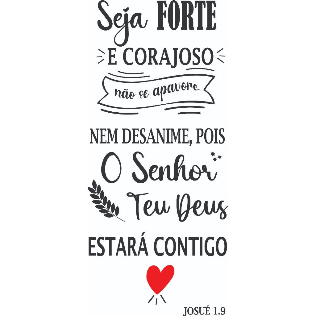 ADESIVO DE PAREDE DECORATIVO SEJA FORTE E CORAJOSO, VERSICULO BIBLICO ...
