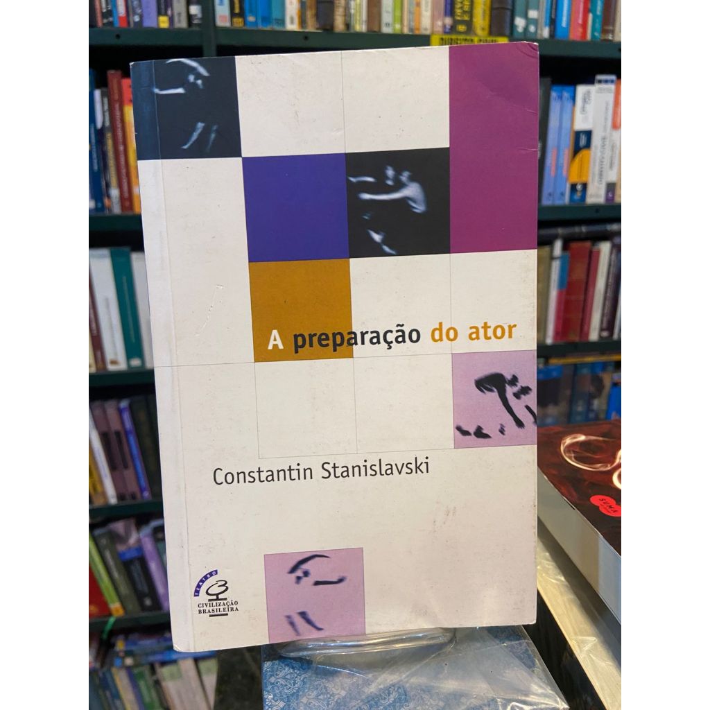 A Preparação do Ator - Constantin Stanislavski | Shopee Brasil
