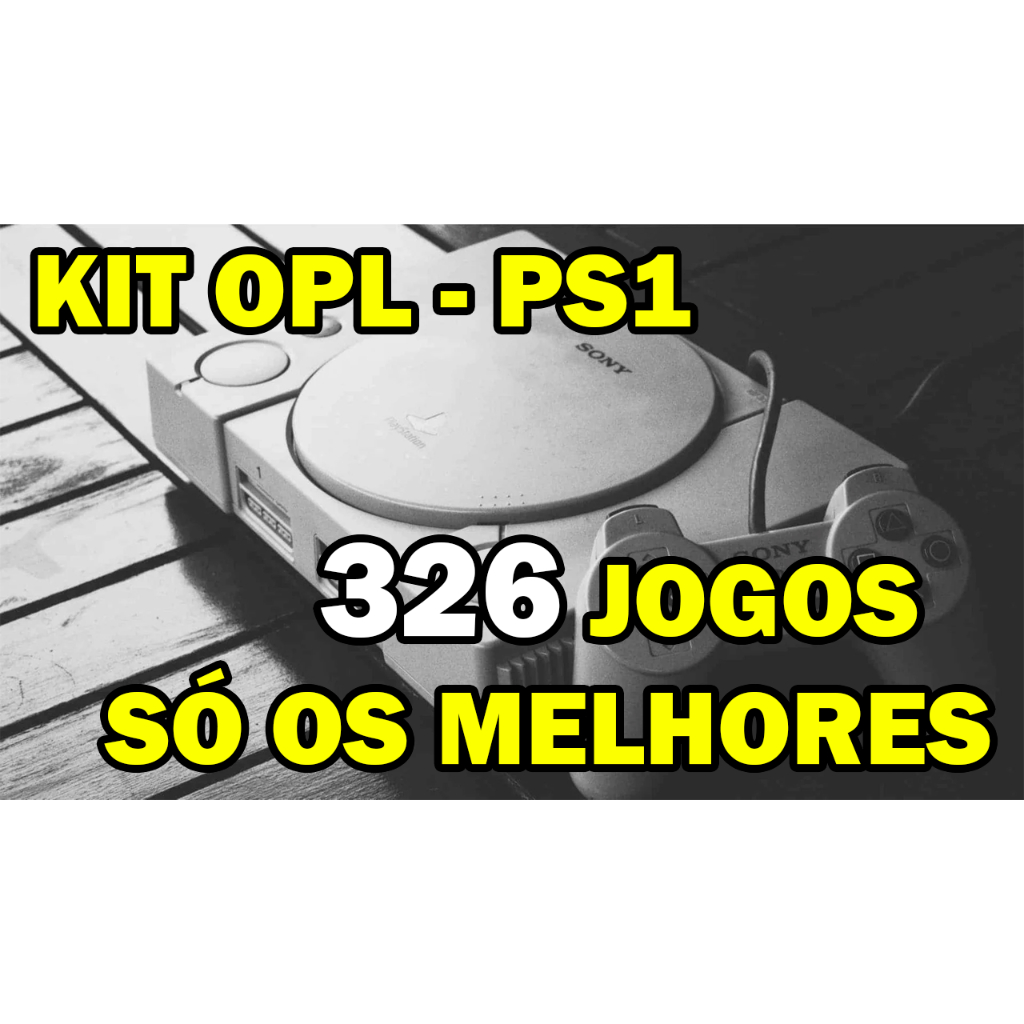 KIT OPL 326 JOGOS DE PLAYSTATION 1 - SÓ OS MELHORES