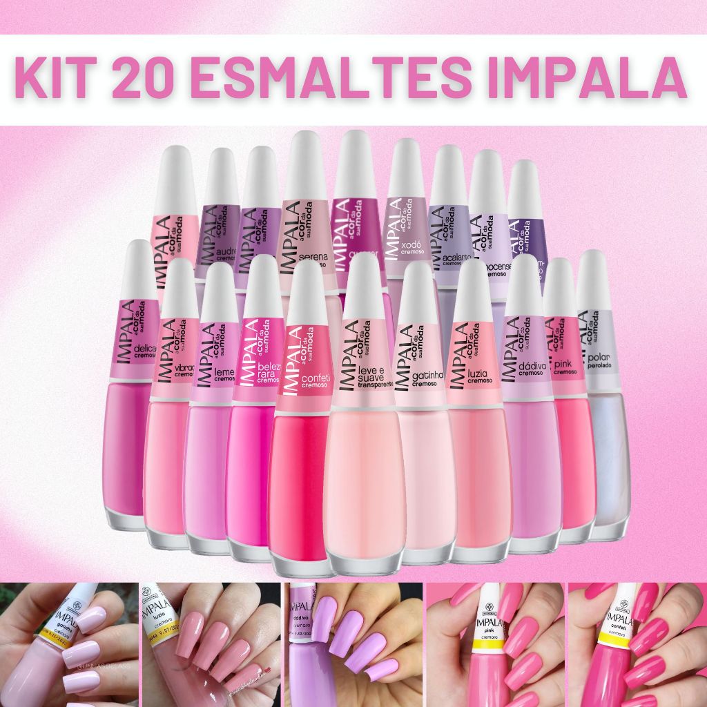Kit Esmaltes Impala 20 Cores Esmalte Atacado Tons Rosa Xodo + Serena ...