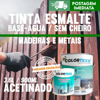Tinta Esmalte ACETINADO (Base água) 3,6L | 900ML Madeiras e metais sem cheiro Seca Rapido Colortexx
