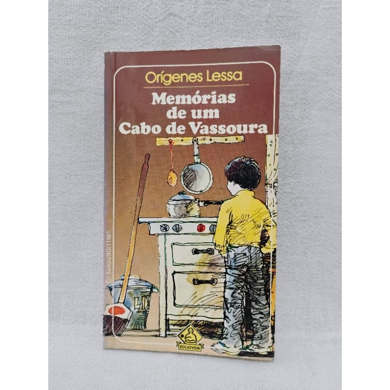 Memórias de um cabo de vassoura Orígenes Lessa | Shopee Brasil