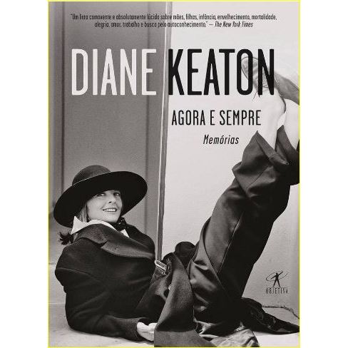 Livro: Agora e sempre por Diane Keaton (autora) | Shopee Brasil