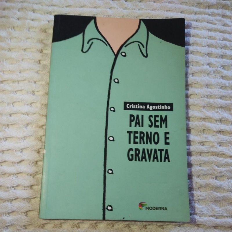 livro Pai sem terno e gravata de Cristina Agostinho | Shopee Brasil