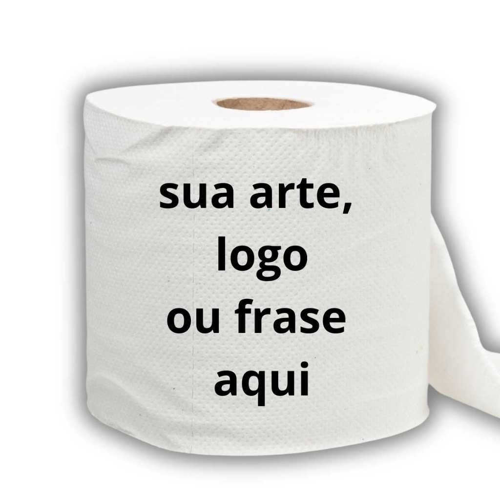 Papel Higiênico Personalizado com sua Logo, Arte ou Frase para Mimo ...