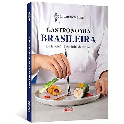 Livro Gastronomia Brasileira - capa dura : da Tradição à Cozinha