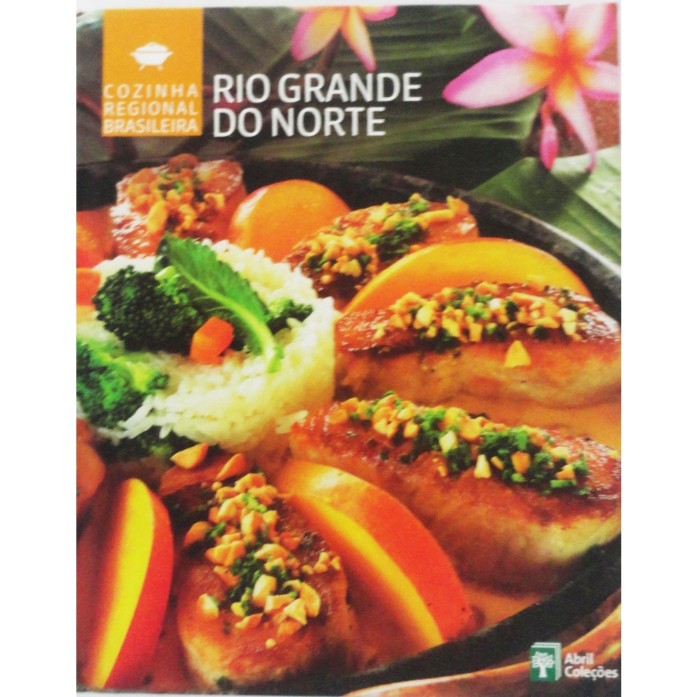 Coleção Cozinha Regional Brasileira Abril Coleções Uma Verdadeira