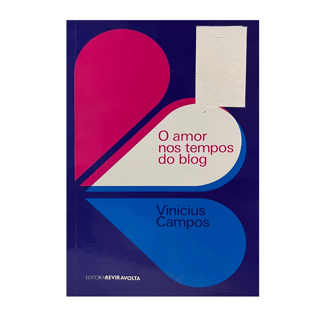 O Amor Nos Tempos Do Blog - Vinicius Campos | Shopee Brasil