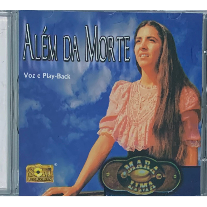 MARA LIMA CD - ALÉM DA MORTE VOZ E PLAYBACK | Shopee Brasil