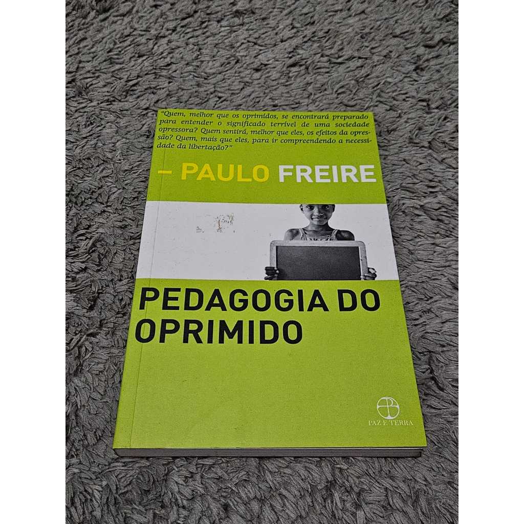 Livro pedagogia do Oprimido - Paulo Freire | Shopee Brasil