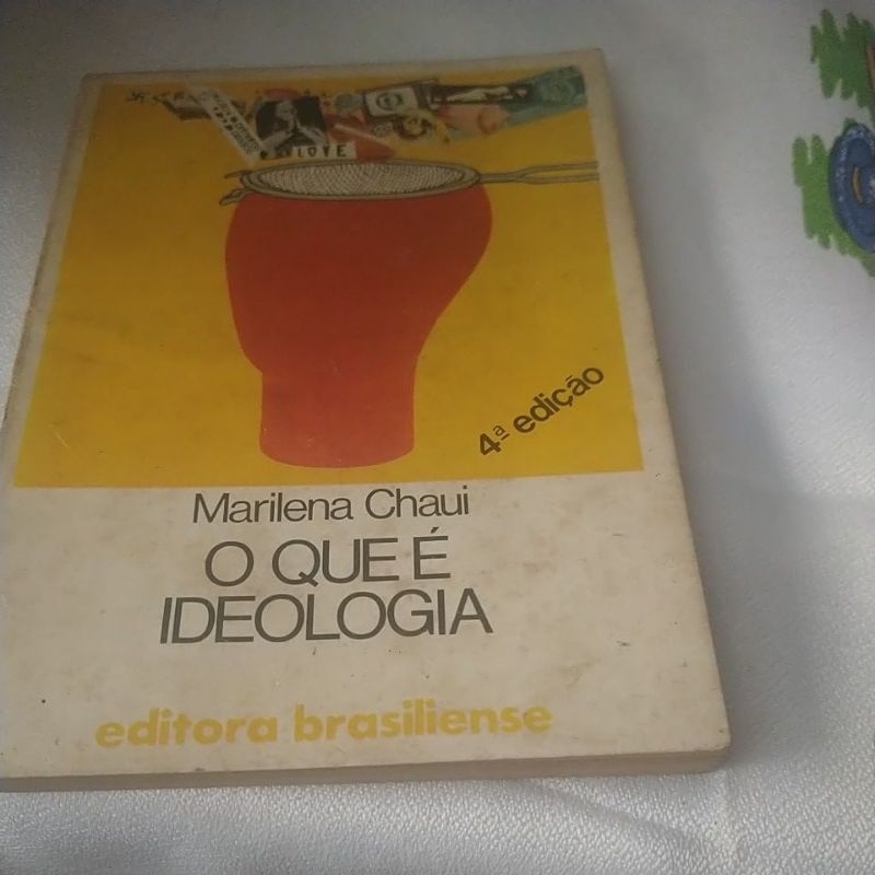 O Que é Ideologia- Marilena Chaui (4 Edição) série primeiros passos ...