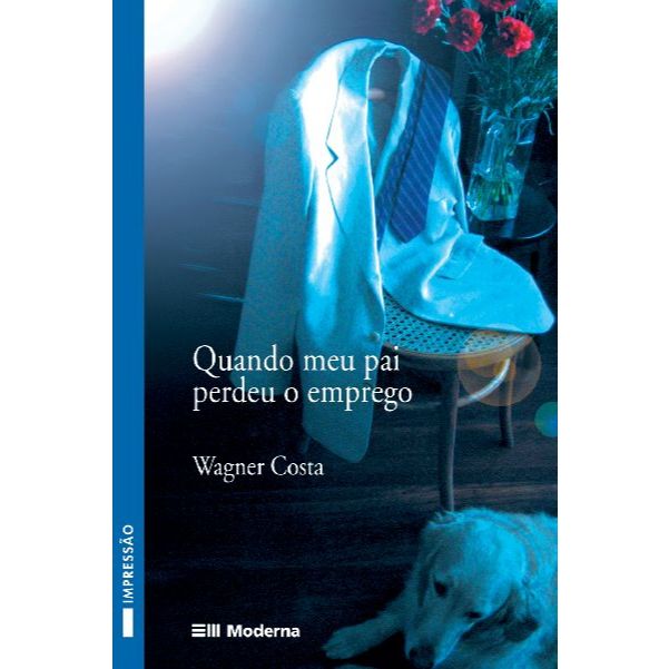 Quando meu pai perdeu o emprego Capa comum – 2° Edição | Shopee Brasil