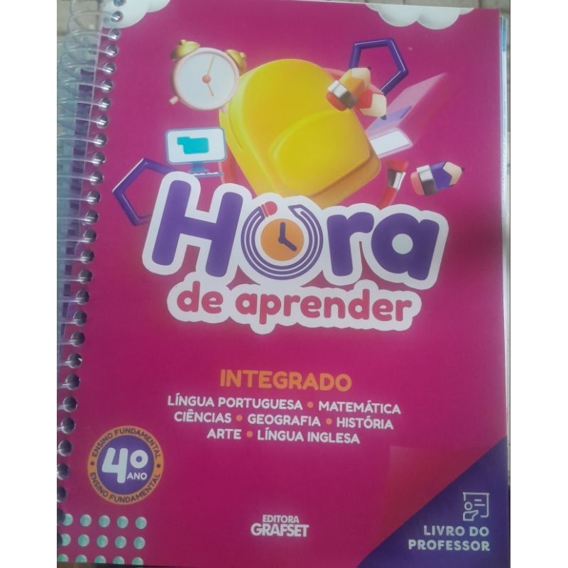 Hora de aprender integrado 4⁰ ano livro do professor | Shopee Brasil