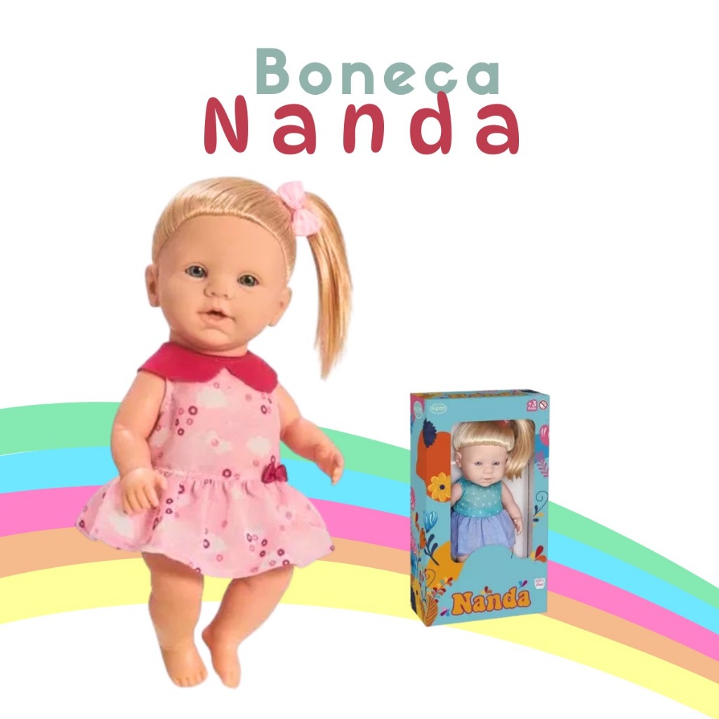Boneca Nanda infantil Menina + 3 anos com Cabelo e Roupa- Pupee ...