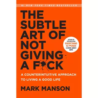 The Subtle Art of Not Giving a F*ck A Counterintuitive Approach to Living a Good Life de Mark Manson em Oferta na Shopee