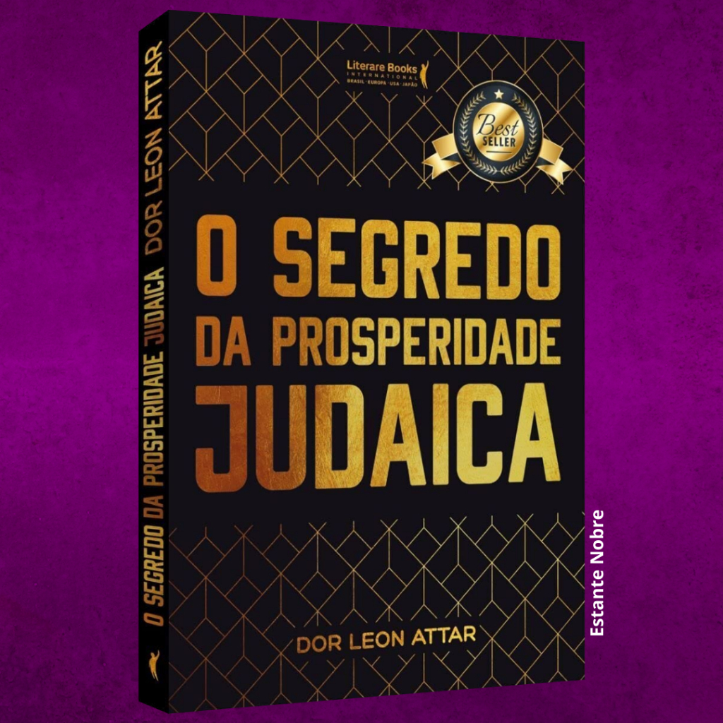 Livro - O Segredo da Prosperidade Judaica – Dor Leon Attar (Novo e ...