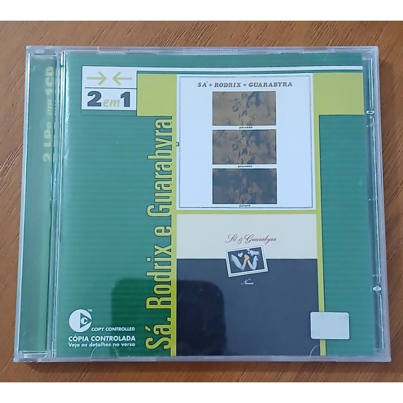Cd Sá Rodrix Guarabyra Passado Presente Futuro Nunca 2 em 1 | Shopee Brasil