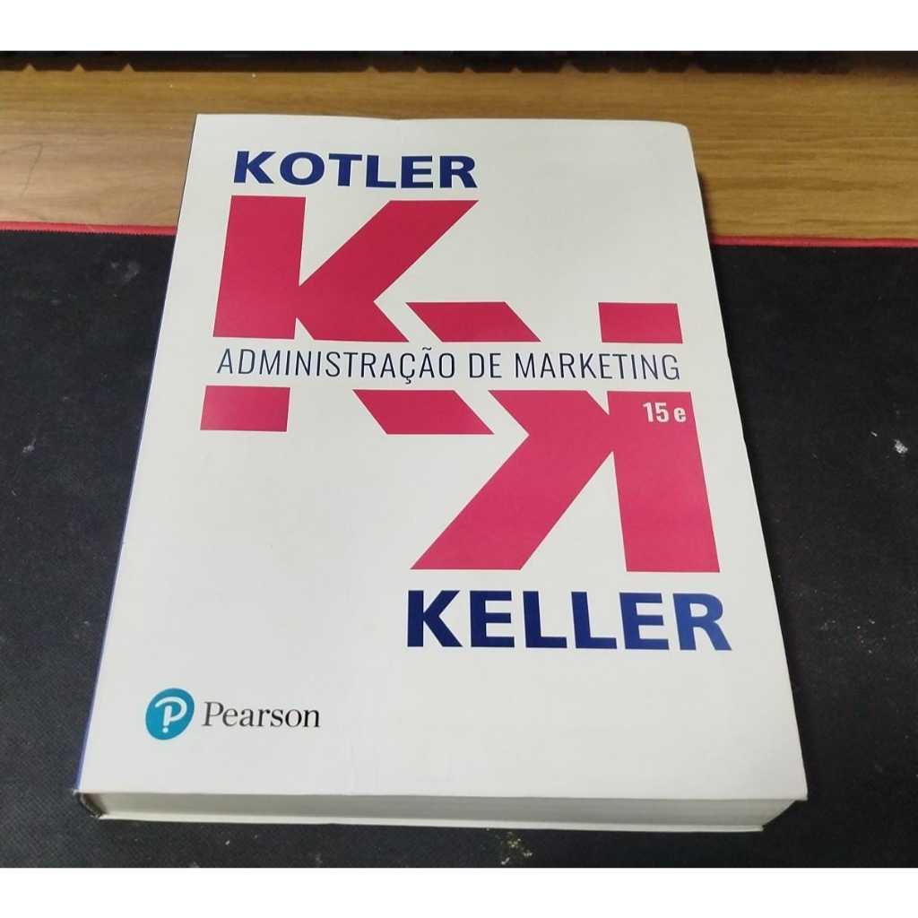Administração de Marketing - Kotler / Keller - 15ª Edição | Shopee Brasil