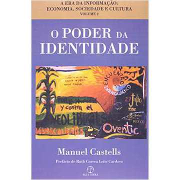 O Poder da Identidade - A Era da Informação Volume 2 - Manuel Castells ...