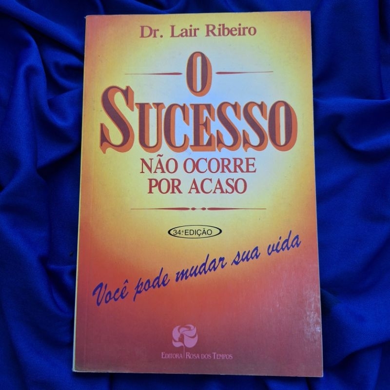 O Sucesso Não Ocorre Por Acaso: Lair Ribeiro | Shopee Brasil