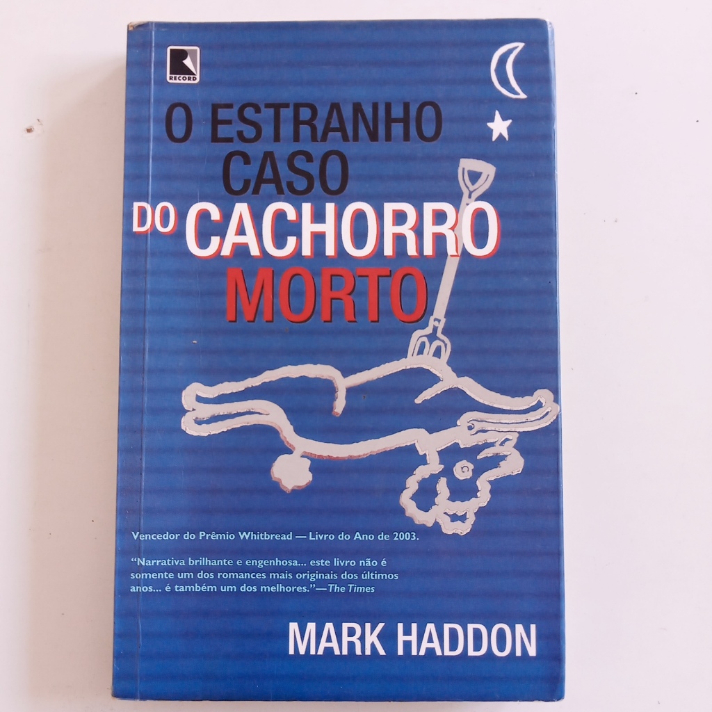 Livro O Estranho Caso Do Cachorro Morto - Mark Haddon | Shopee Brasil