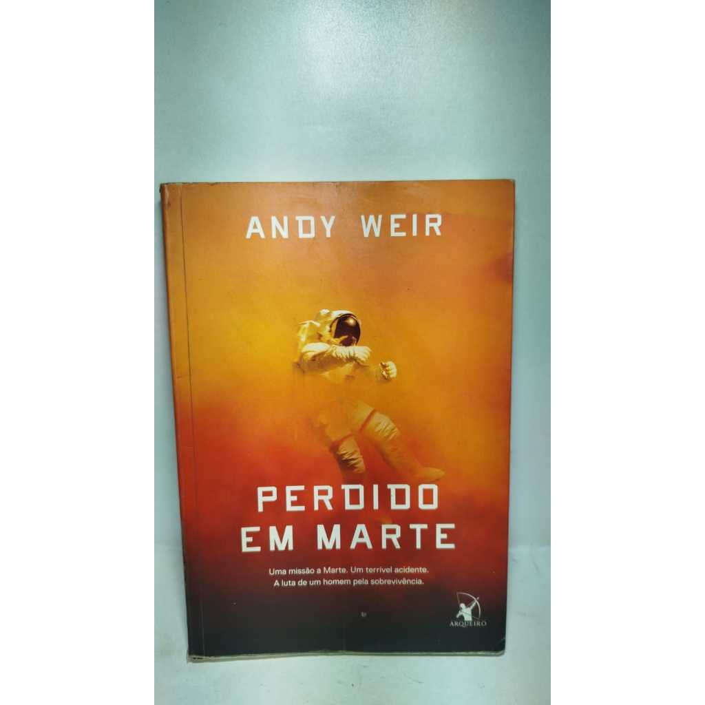Livro Perdido Em Marte - Andy Weir | Shopee Brasil