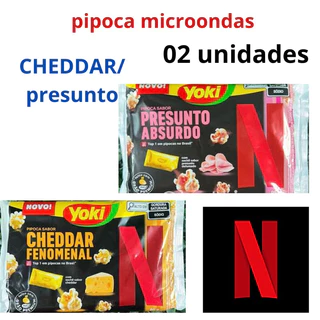 Kit 2 Pipoca Yoki Netflix Cheddar Pipoca de Microondas Netflix Presunto Pipoca pronta