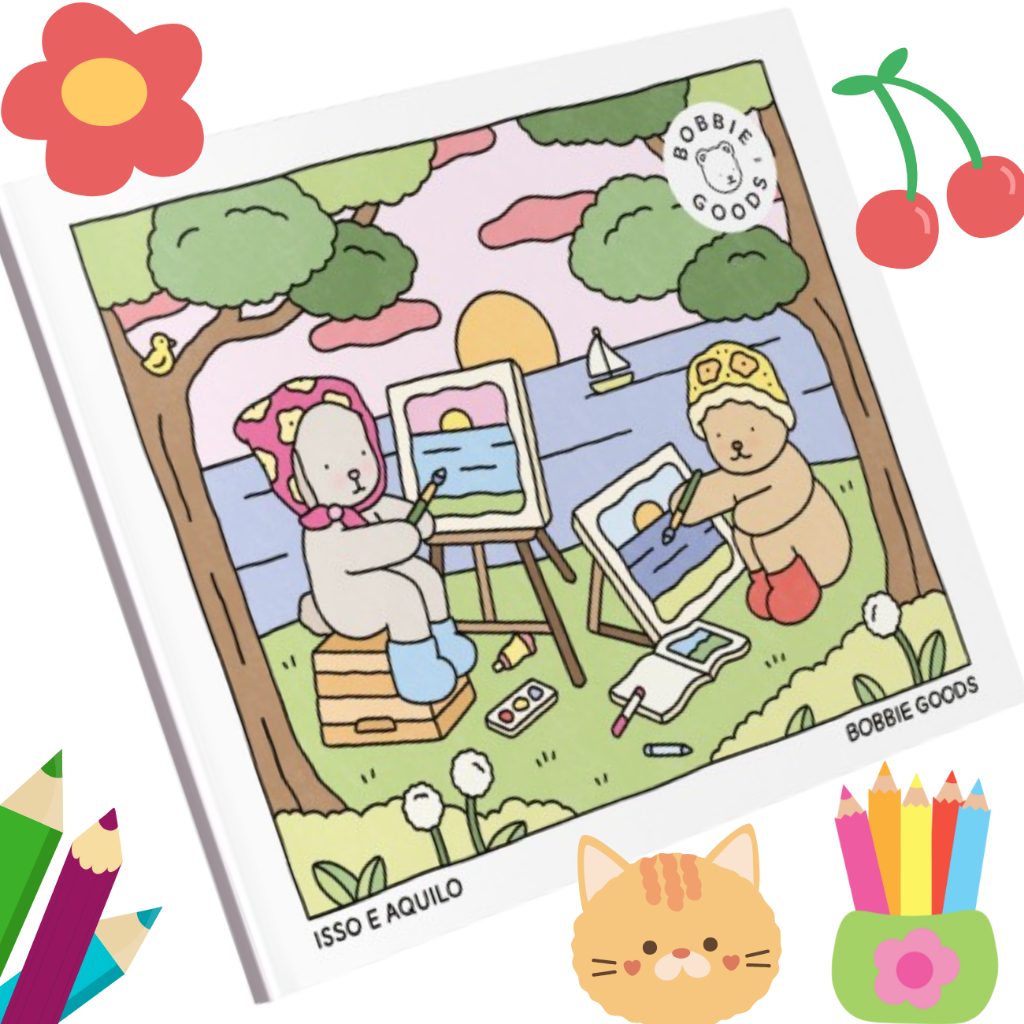 Livro de Colorir Bobbie Goods Oficial Tema ISSO E AQUILO | Shopee Brasil