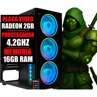 Pc Gamer Amd Cpu 4.2ghz / Placa Video Radeon 2gb / Ssd 480gb / 16g Ram / Gabinete RGB