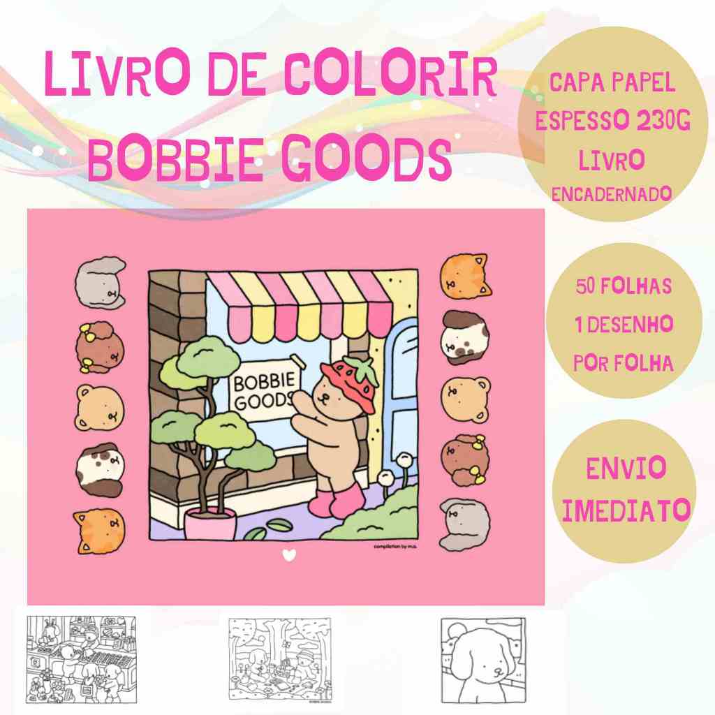 Livro de Colorir BOBBIE GOODS - A5 ENVIO IMEDIATO - 50 FOLHAS | Shopee ...