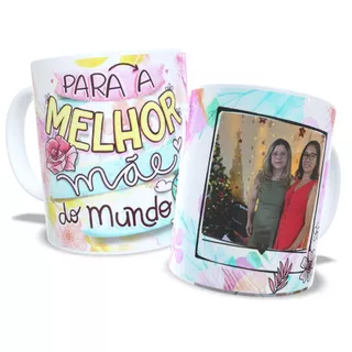 Caneca de Porcelana Feliz Dia das Mães Personalizada Com sua Foto, Presente Ideal