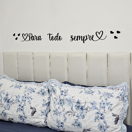FRASES DECORATIVAS CAMA CABECEIRA QUARTO PARA TODO SEMPRE EM MDF VARIAS ...