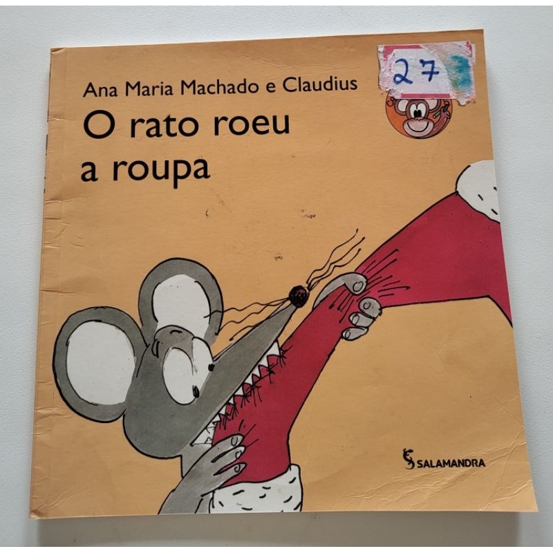 O rato roeu a roupa: Ana Maria Machado e Claudius - Salamandra | Shopee ...