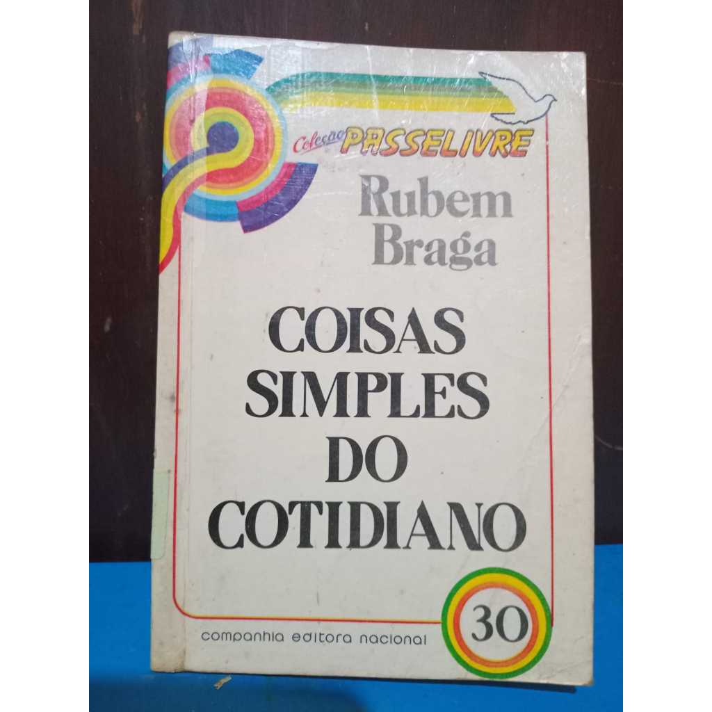 Coisas simples do cotidiano - Rubem Braga | Shopee Brasil
