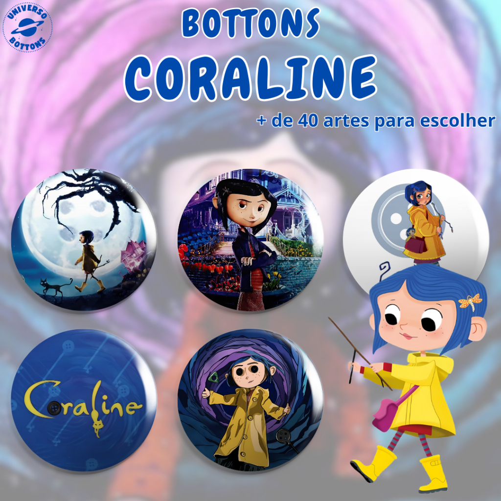 Bottons CORALINE 3,8cm e 5,5cm - Broche | Shopee Brasil