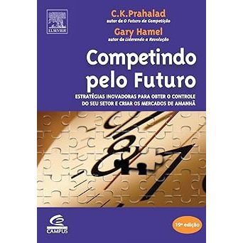 Competindo pelo futuro - Edição 2005 - C. K. Prahalad | Shopee Brasil