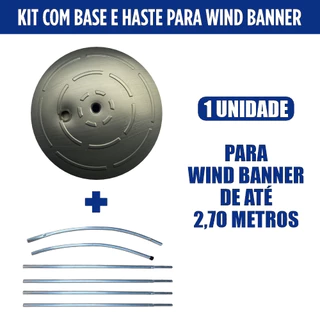 Kit base e haste para Wind banner de até 2,70 metros