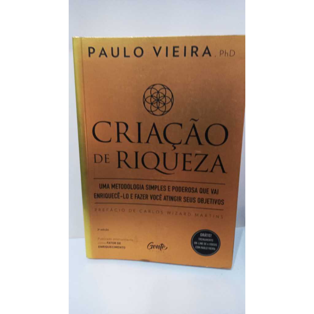 LIVRO CRIAÇÃO DE RIQUEZA - PAULO VIEIRA - 3ª EDIÇÃO - ECONOMIA | Shopee ...