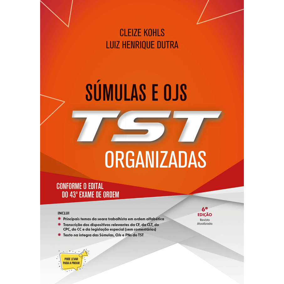 Súmulas E Ojs Do Tst Organizadas - 43 Exame Oab - 6 Edição 2025 ...