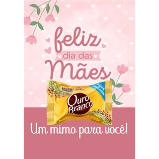 TAG CARD DIA DAS MÃES PERSONALIZADO PARA BOMBOM TODAS AS OCASIÕES