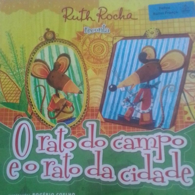 O Rato do campo e o Rato da Cidade : Ruth Rocha reconta | Shopee Brasil