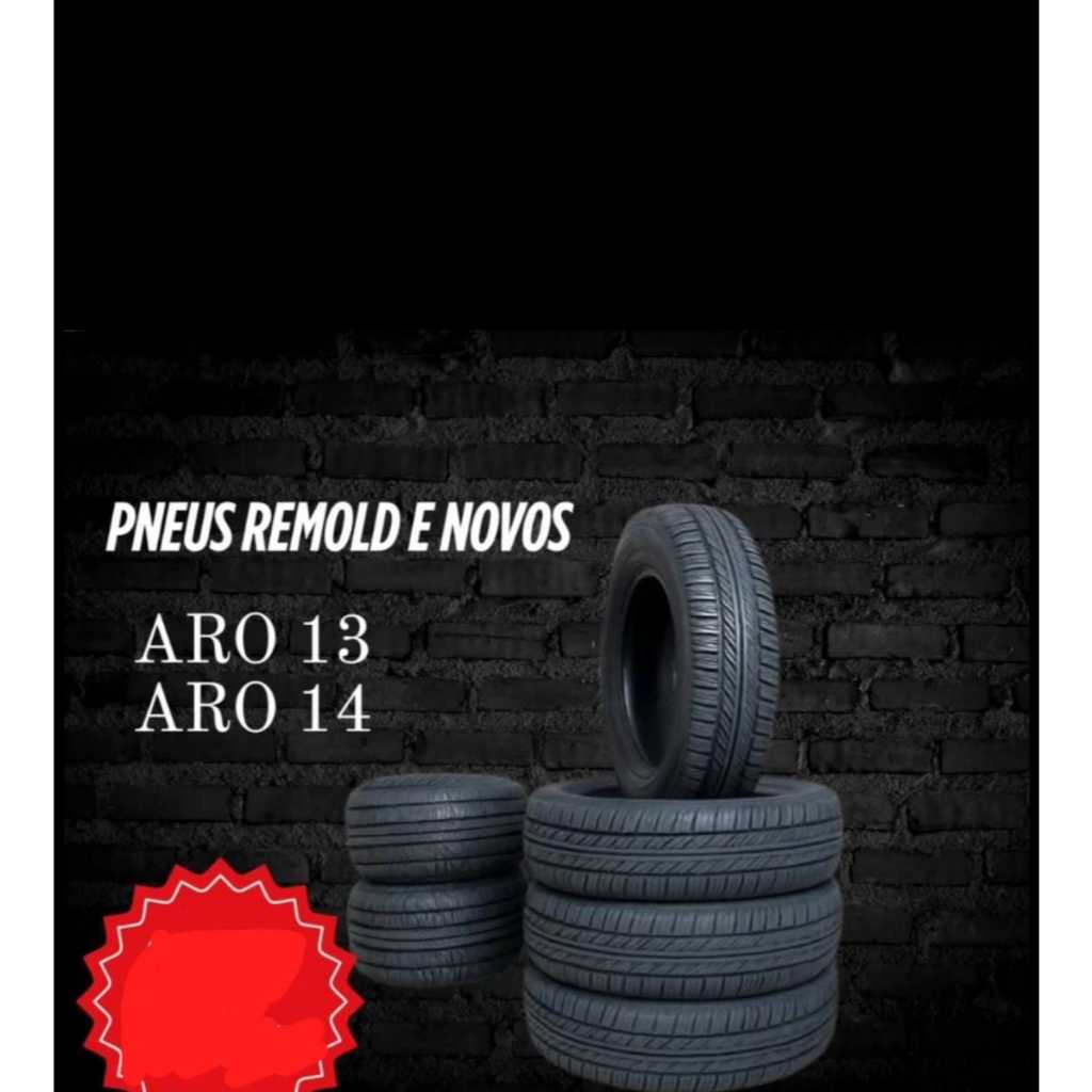 Pneus Remold Aro 13 e Aro 14 - Linha Premium | Shopee Brasil