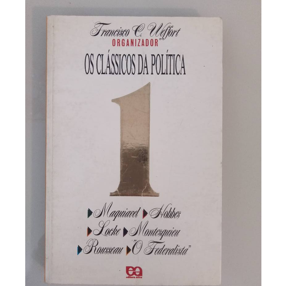 Os clássicos da politica - org. Francisco c. weffort - Maquiavel ...