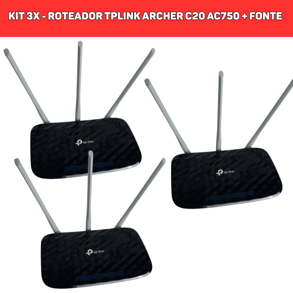 KIT 3x Roteador TP-Link Archer C20 - AC750 ( Recondicionado )