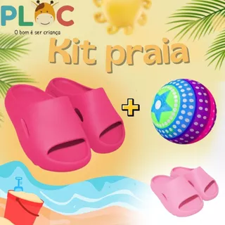 Kit Praia Ploc - Chinelo e Bola de Vinil para atividade ao ar livre, praia ou presente menina em Oferta na Shopee