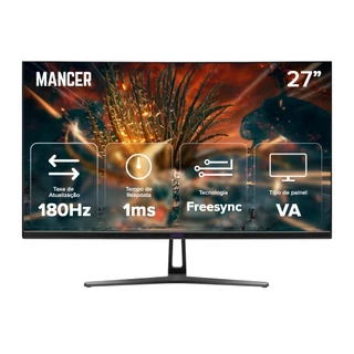 Monitor Gamer Mancer Valak VX3, 27 Pol, VA, Curvo, 2K, 1ms, 180Hz, FreeSync, HDMI/DP MCR-VLKVX3-BL01 em Oferta na Shopee