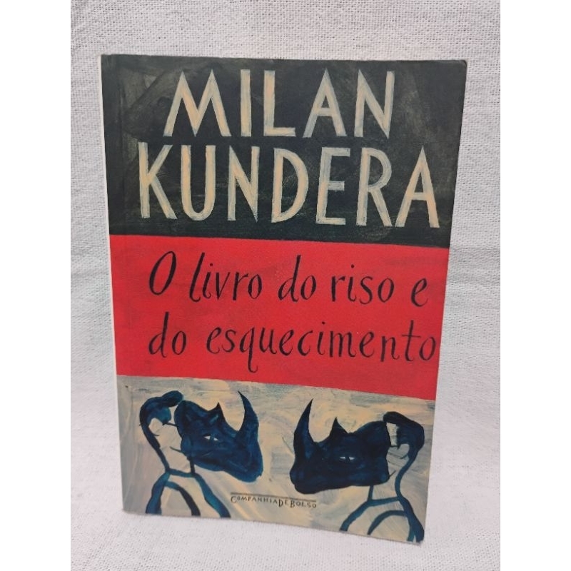 O livro Do Riso e do esquecimento Milan Kundera | Shopee Brasil
