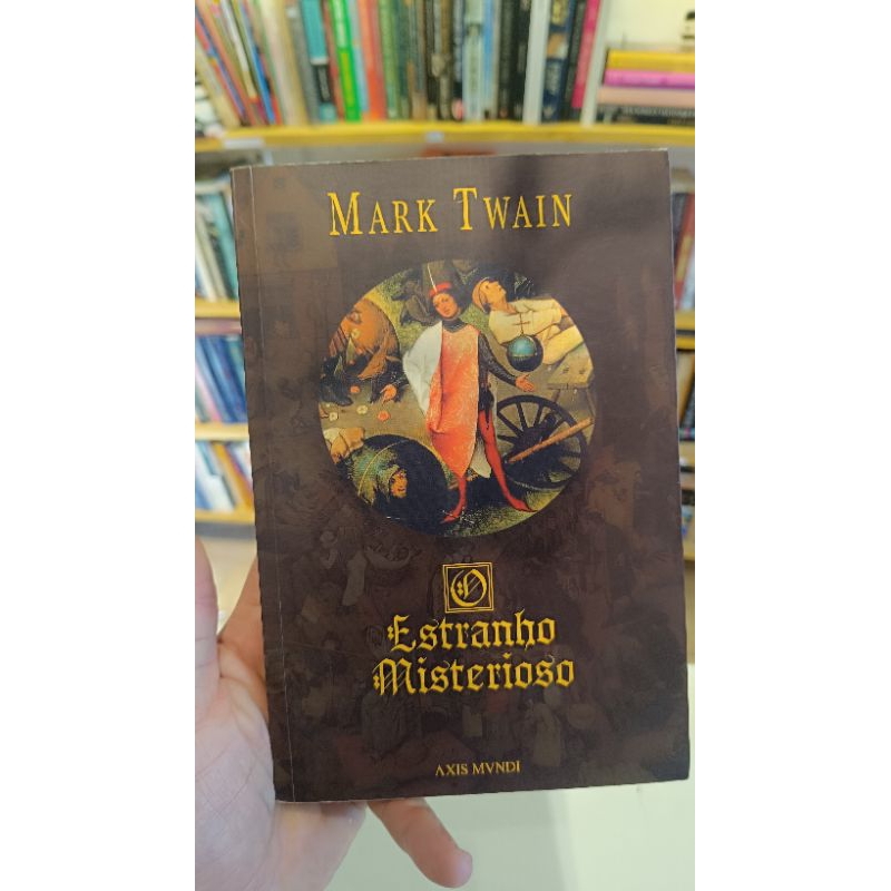 Mark Twain - o estranho misterioso | Shopee Brasil