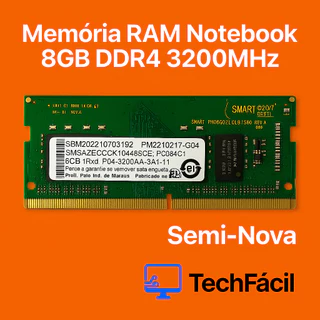 Memória RAM Notebook 8GB DDR4 3200MHz Smart SODIMM – Semi Nova, 100% Funcionando